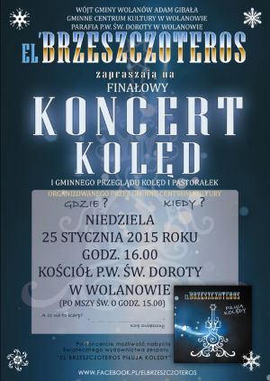 Koncert Finałowy I Przeglądu Kolęd i Pastorałek w Wolanowie