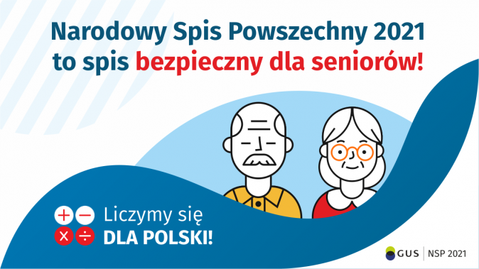 Na górze grafiki jest napis: Narodowy Spis Powszechny 2021 to spis bezpieczny dla seniorów! Poniżej widać mężczyznę i...