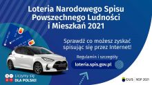 Na górze grafiki jest napis: Loteria Narodowego Spisu Powszechnego Ludności i Mieszkań 2021. Poniżej jest napis: Sprawdź co...