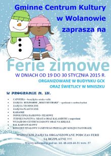 Ferie zimowe 2015 <br>w Gminnym Centrum Kultury w Wolanowie